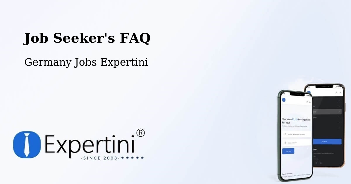 Job Seeker FAQ – Mechernich - Germany Jobs Expertini